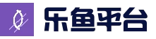 乐鱼 (leyu)官网主页 - 登录入口